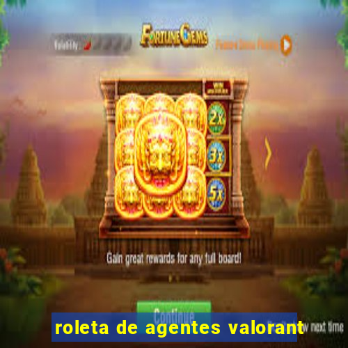 roleta de agentes valorant